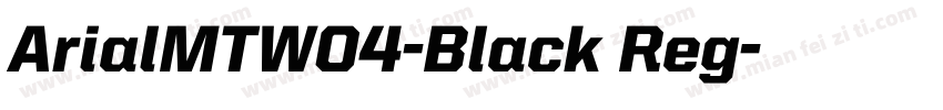 ArialMTW04-Black Reg字体转换